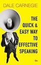 The Quick and Easy Way to Effective Speaking