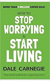 [9788183228022] How to Stop Worrying and Start Living