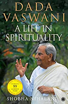 [9789386348890] Dada Vaswani: A Life In Spirituality