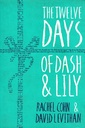 The Twelve Days of Dash & Lily