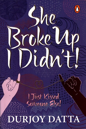 [9780143421597] She Broke Up, I Didn't!