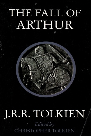 [9780007557301] The Fall of Arthur2015