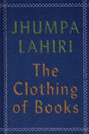 [9780670089741] The Clothing of Books