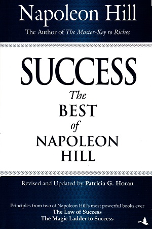 [9788183220798] Success - the Best of Napoleon Hill