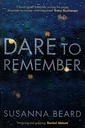 Dare to Remember