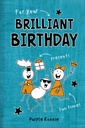 For Your Brilliant Birthday (Pocket Edition)