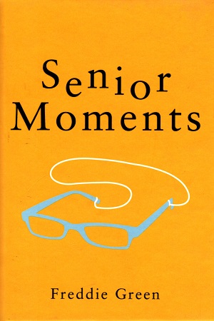 [9781786858061] Senior Moments (Pocket Edition)