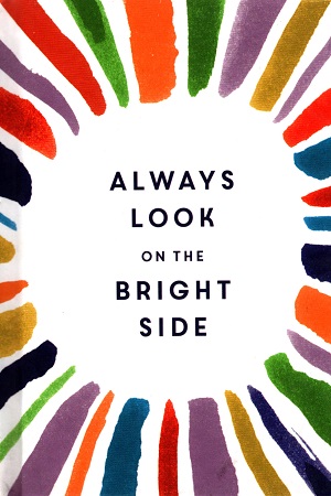 [9781786850232] Always Look on the Bright Side (Pocket Edition)