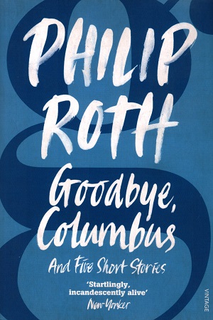 [9780099498155] Goodbye, Columbus