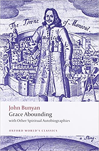 [9780199554980] Grace Abounding: with Other Spiritual Autobiographies