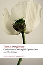 Confessions of an English Opium-Eater and Other Writings