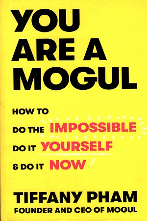 [9781529103250] You Are a Mogul