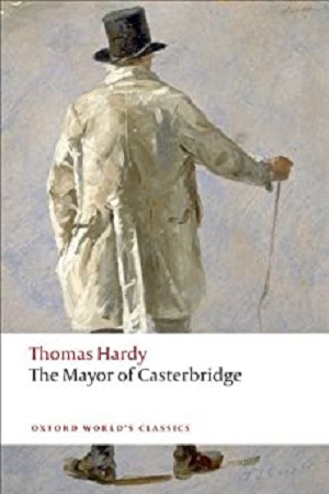 [9780199537037] The Mayor of Casterbridge