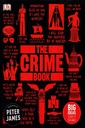 The Crime Book: Big Ideas Simply Explained