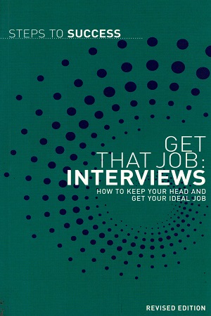 [9789382563747] Steps to Success - Get that Job: Interviews