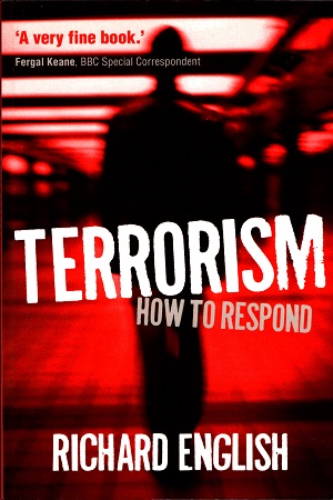 [9780199590032] Terrorism: How to Respond