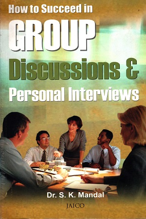 [8179923258] How to Succeed in Group Discussions & Personal Interviews