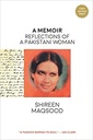 A Memoir Reflections Of A Pakistani Women