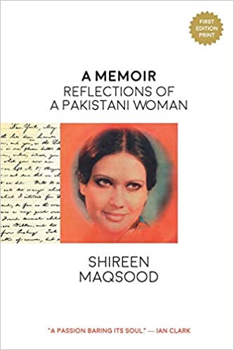 [1373700000007] A Memoir Reflections Of A Pakistani Women