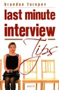 Last Minute Interview Tips