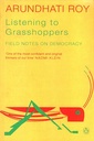 Listening to Grasshoppers: Field Notes on Democracy