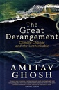 The Great Derangement: Climate Change and the Unthinkable