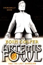 Artemis Fowl and the Last Guardian