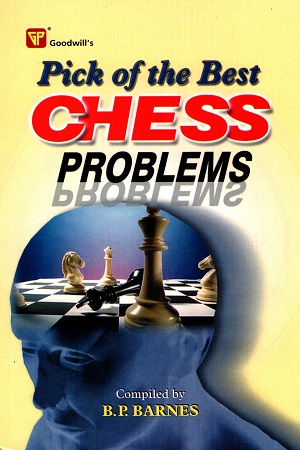 [9788172450748] Pick of the Best Chess Problems