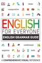 English for Everyone English Grammar Guide: A comprehensive visual reference