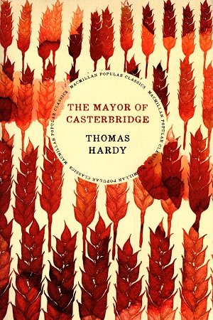 [9781509857920] The Mayor of Casterbridge