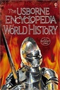 The Usborne Encyclopedia Of World History