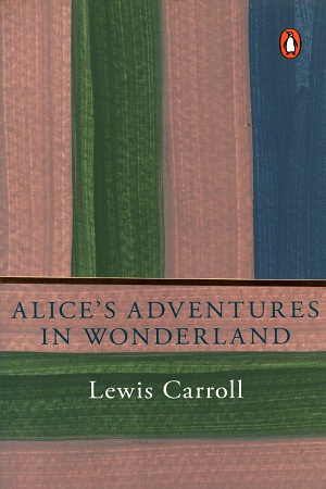 [9780143427261] Alice's Adventure in Wonderland