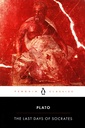 The Last Days of Socrates (Penguin Classics)