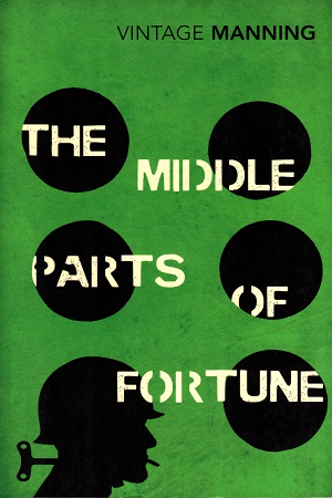 [9780099589235] The Middle Parts of Fortune (Vintage Classics)