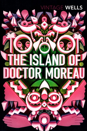[9781784872106] The Island of Doctor Moreau (Vintage Classics)