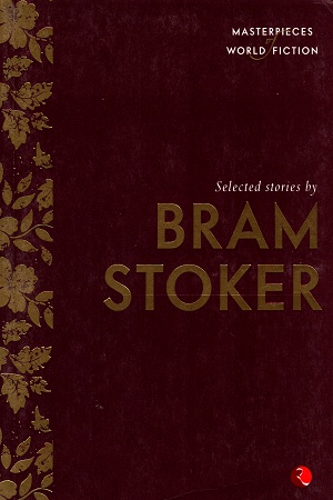 [9788129137081] Selected Stories by Bram Stoker