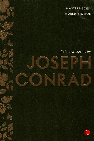 [9788129132529] Selected Stories By Joseph Conard