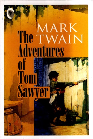 [9788175992917] The Adventures Of Tom Sawyer