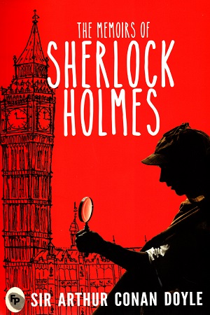 [9789388144308] The Memoirs Of Sherlock Holmes