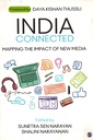 India Connected: Mapping the Impact of New Media