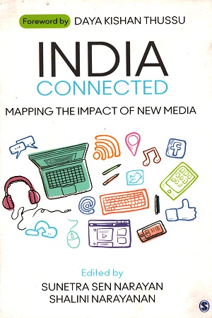 [9789385985027] India Connected: Mapping the Impact of New Media