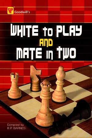 [9788172450809] White to Play and Mate in Two