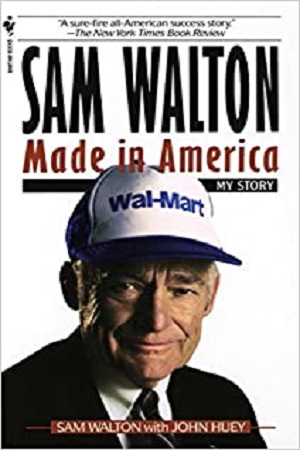 [9780553562835] Sam Walton: Made In America