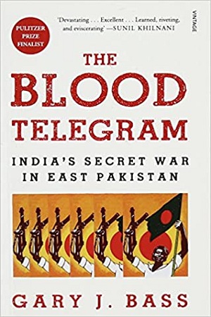 [9788184005769] The Blood Telegram: India's Secret War in East Pakistan