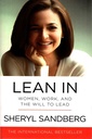 Lean In: Women, Work, and the Will to Lead