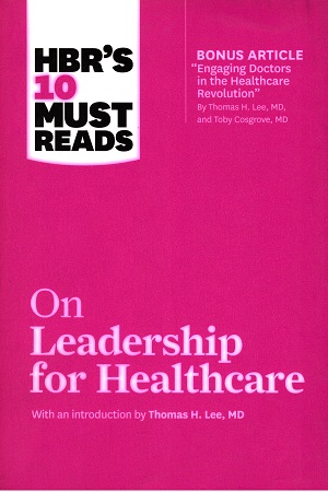 [9781633694323] HBR's 10 Must Reads on Leadership in Healthcare
