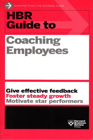 [9781625275332] HBR Guide to Coaching Employees