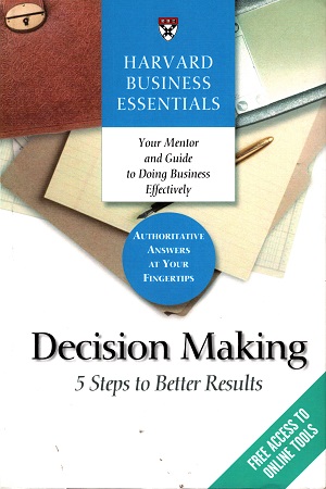 [9781591397618] Decision Making: 5 Steps to Better Results