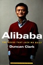 Alibaba: The House That Jack Ma Built