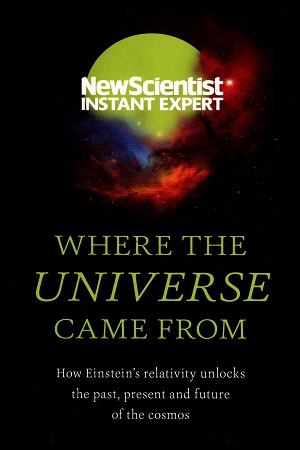 [9781473663008] Where The Universe Came From
